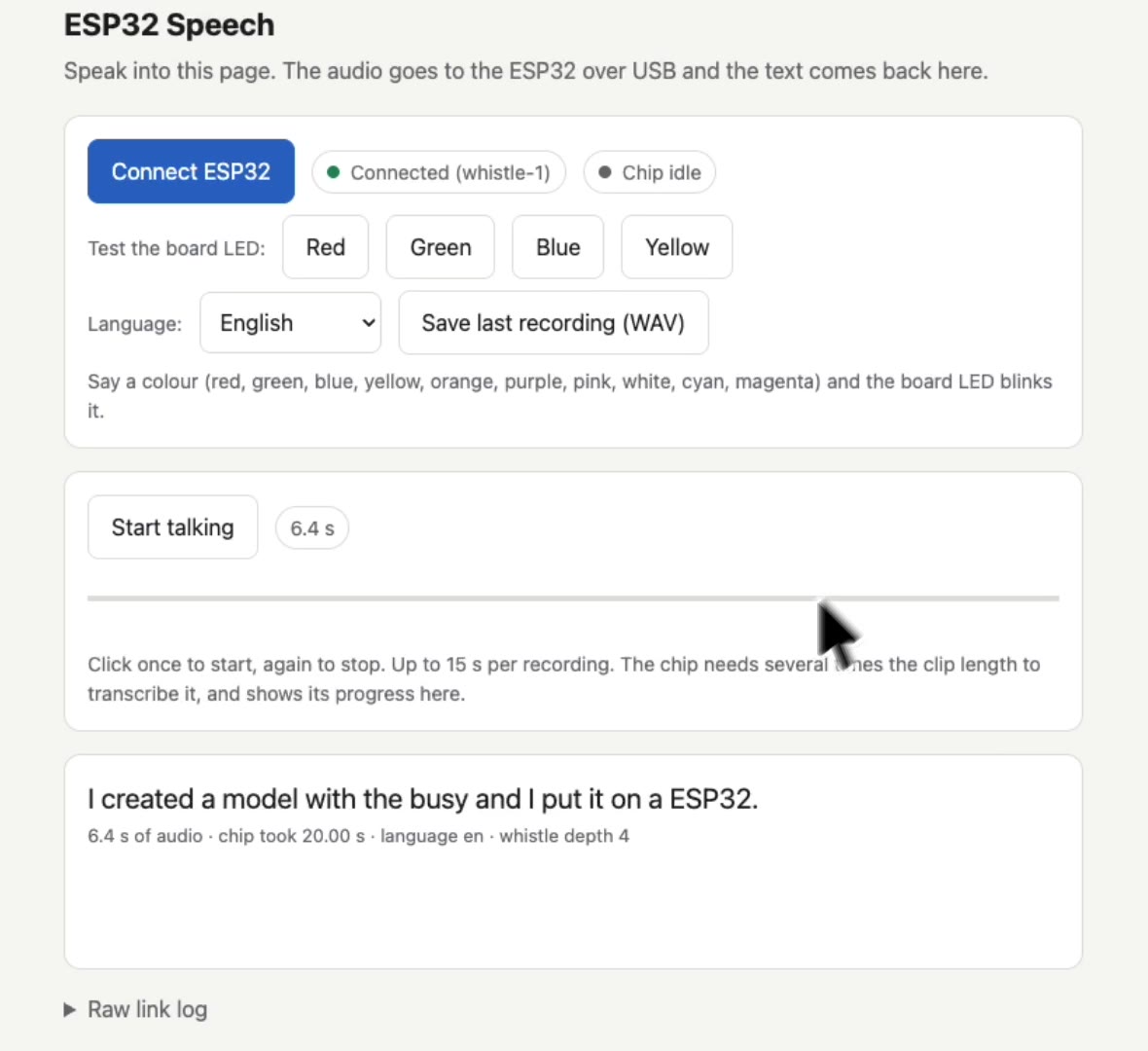 The transcript returned by the ESP32-S3: 6.4 s of audio, chip took 20.00 s, language en, whistle depth 4